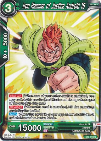 Iron Hammer of Justice Android 16 BT2-094 C